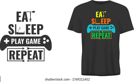 Game Quote and Saying. Eat sleep game repeat for gamer player video game joystick Fashion vector print design illustration for poster,t-shirt apparel.