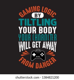 Game Quote and Saying. Your character will get away from danger.