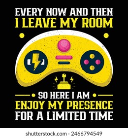 Game Quote T-shirt Vector Design Illustration Clipart Eps 