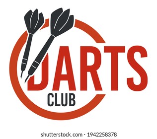 Game and sports for fun, darts club banner or logotype for players and champions. Isolated logo with circle as aim or target and arrows with inscriptions. Entertainment and hobby. Vector in flat style