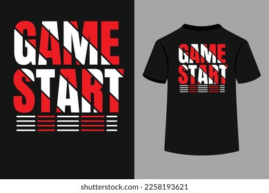 GAME START Typography T-Shirt Design. This is an Editable and Printable vector file.