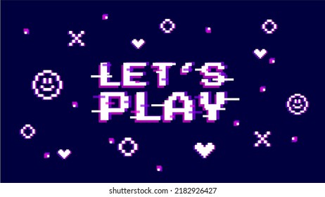 Game start vector illustration. Rich violet background with text lets play, heart and faces in glich error style. Template banner for website, poster or stream. 