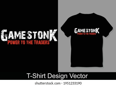 Game Stonk Power für die Händler T-Shirt-Vektorgrafiken