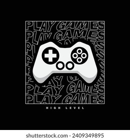 Game stylish t-shirt and apparel abstract design. Vector print, typography, poster