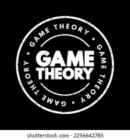 Game Theory is the study of how people make decisions in situations where the outcome depends not just on their own choices, but also on the choices of others, text concept stamp