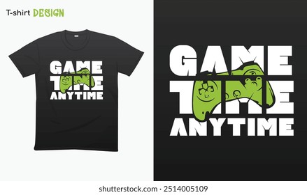 "Game Time Anytime" Game Controller Design. Für Gaming-Liebhaber T-Shirt mock up Vektor. EPS 10, Vektor