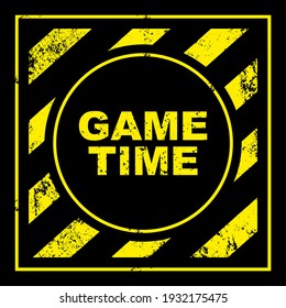 Game time sign on white background