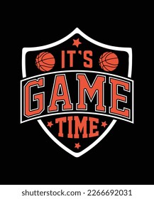 It's Game Time T-shirt design 