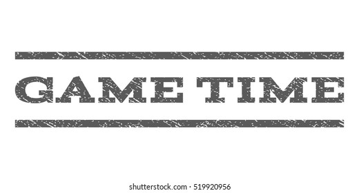 Game Time watermark stamp. Text caption between horizontal parallel lines with grunge design style. Rubber seal stamp with scratched texture. Vector grey color ink imprint on a white background.