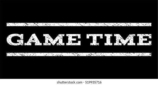 Game Time watermark stamp. Text tag between horizontal parallel lines with grunge design style. Rubber seal stamp with dust texture. Vector white color ink imprint on a black background.