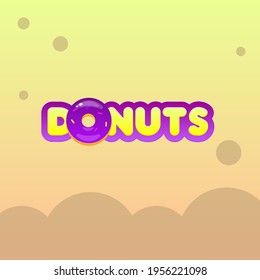 Game UI Donuts Sweets Cartoon Colorful Vector Design