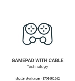 Gamepad with cable outline vector icon. Thin line black gamepad with cable icon, flat vector simple element illustration from editable technology concept isolated stroke on white background