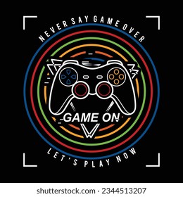 Gamepad joystick vector illustration with slogan text, for t-shirt prints and other uses.