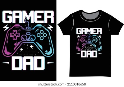 Gamer dad t shirt design for Boy