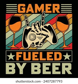 Gamer Fueled By Beer Video Game T-Shirt Design Vector Graphic Gaming