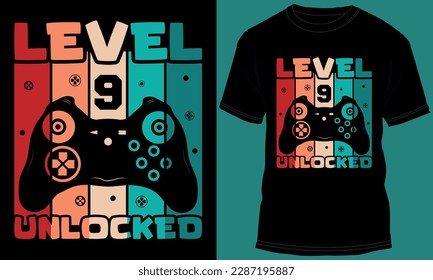 Gamer or Gaming Level 09 Unlocked T-shirt Design