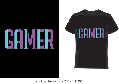 Gamer, Gaming T-Shirt Design, Gamer