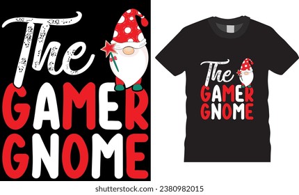 the gamer gnome, Christmas Graphic T-shirt Design Vector template. Christmas t shirt design vector illustration. This design is perfect for t-shirts, banner, pod, card, mugs and more.