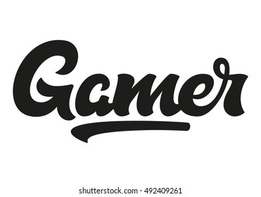 Gamer - hand lettering. Used for logo, t-shirt graphic, design labels and badges, fashion print, poster print, cards, web. Vector illustration. Hand lettering isolated on background