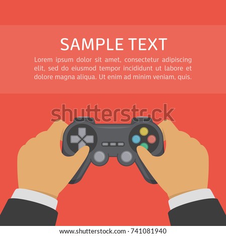 Gamer holding game controller. Gamepad or joystick in the hands of men. Man playing video games. Gaming in game console concept. Vector illustration in flat style. EPS 10.