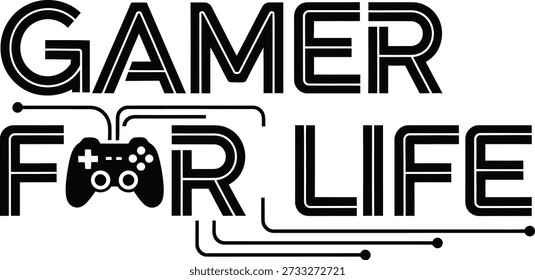 Gamer For Life controller typography design vector illustration for video game hobby player fun and entertainment on transparent background.