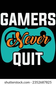 
Gamer Never Quit eps cut file for cutting machine