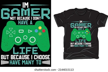 Soy jugador no porque no tenga vida sino porque escojo tener muchas camisetas de diseño