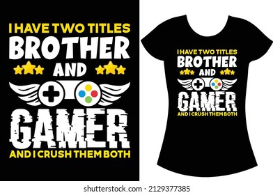 Gamer Svg t shirt design. game t shirt for men. gift t shirt.