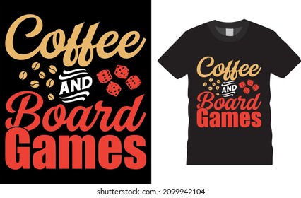 Gamer t-shirt design vector illustration. Coffee and board games. Shirt design, T shirt Design vector, Trendy, apparel, Gaming, retro, Game, Video