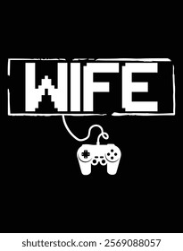 
Gamer Wife Video Game Design Art File.