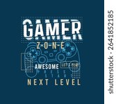Gamer Zone Awesome Next Level Game Pad Vector graphic street wear design