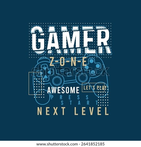 Gamer Zone Awesome Next Level Game Pad Vector graphic street wear design