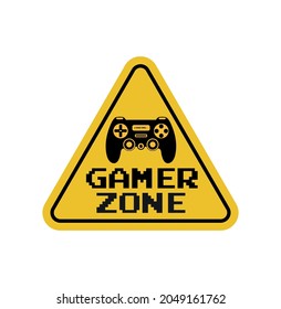 Gamer zone sign vector illustration with game controller icon and pixel text. Video Game zone printable design for banner, logo, sticker, print isolated on white background. Flat style vector.