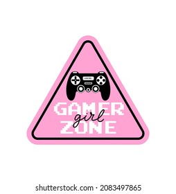 Gamer zone sign vector illustration with game controller icon and pixel text. Gamer girl zone pink design for banner, logo, sticker, print isolated on white background. Flat style vector illustration