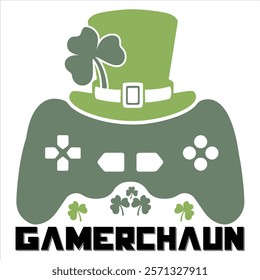 GAMERCHAUN   St.Patrick’s Day Funny Saying T-Shirt Design