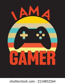 I am a gamer.Gaming T-shirt Design