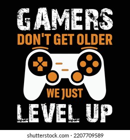 Gamers Do Not Older Just Level Stock Vector (Royalty Free) 2207709589 ...