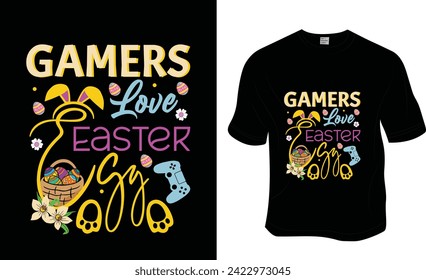 Gamers Love Easter Egg, Easter gaming t shirt design.