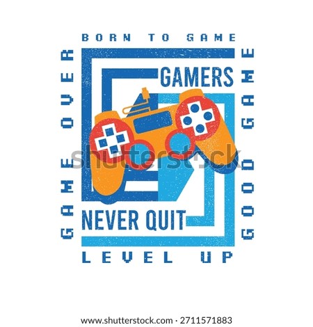 Gamers Never Quit Game Over boys graphic design