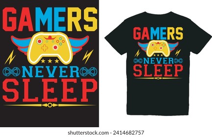 gamers never sleep.with patches for t-shirts and other uses