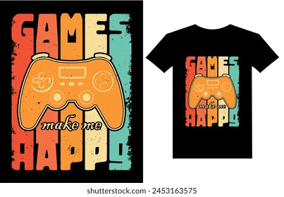  Games make me happy. Gaming Gamer t shirts design, Vector graphic, typographic poster or t-shirt svg