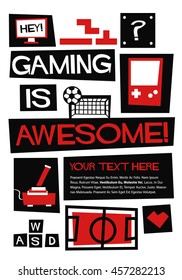 Gaming Is Awesome! (Vector Illustration In Flat Style Poster Design)