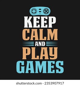 Gaming Design Can Use For t-shirt, Hoodie, Mug, Bag etc. Best Gift idea for game Lover.