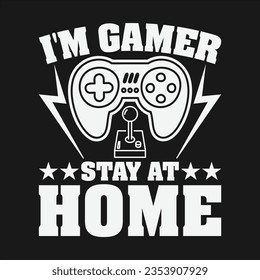 Gaming Design Can Use For t-shirt, Hoodie, Mug, Bag etc. Best Gift idea for game Lover.