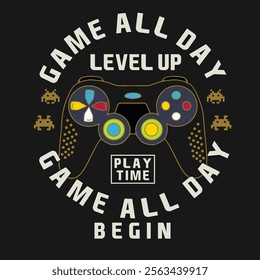 Gaming Design Can Use For t-shirt, Hoodie, Mug, Bag etc. Best Gift idea for game Lover.