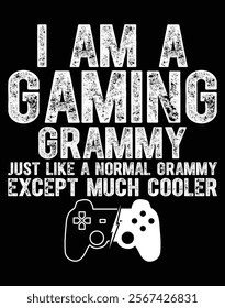 I Am A Gaming Grammy Funny Video Gamer