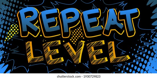 Gaming level, Game progress related words, quote on Comic book style background. Poster, banner, template. Cartoon explosion expression. Vector illustrated.