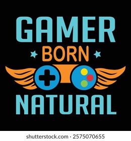 Gaming Lover Quotes Typography T-Shirt Design, Posters, Greeting Cards, Textiles, and Sticker Vector Illustration, T shirt design