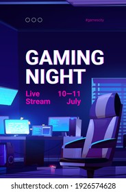 Gaming Night Poster, Video Game Live Stream. Vector Banner Of Online Multiplayer Tournament With Cartoon Illustration Of Players Room With Chair, Computer And Monitors On Desk