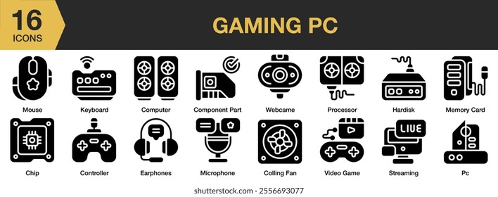 Gaming PC solid icon set. Includes Webcam, processor, hardisk, memory card, streaming, cooling fan, and More. Solid icons vector collection.